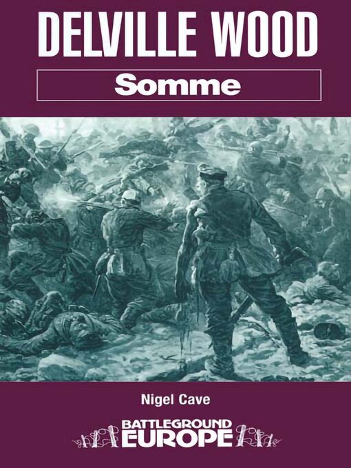 Title details for Delville Wood by Nigel Cave - Available